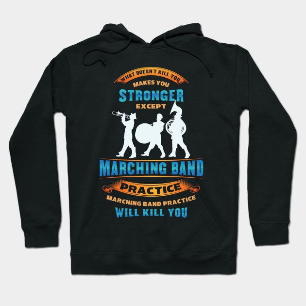 Funny Marching band shirts Hoodie by Nowhereman78